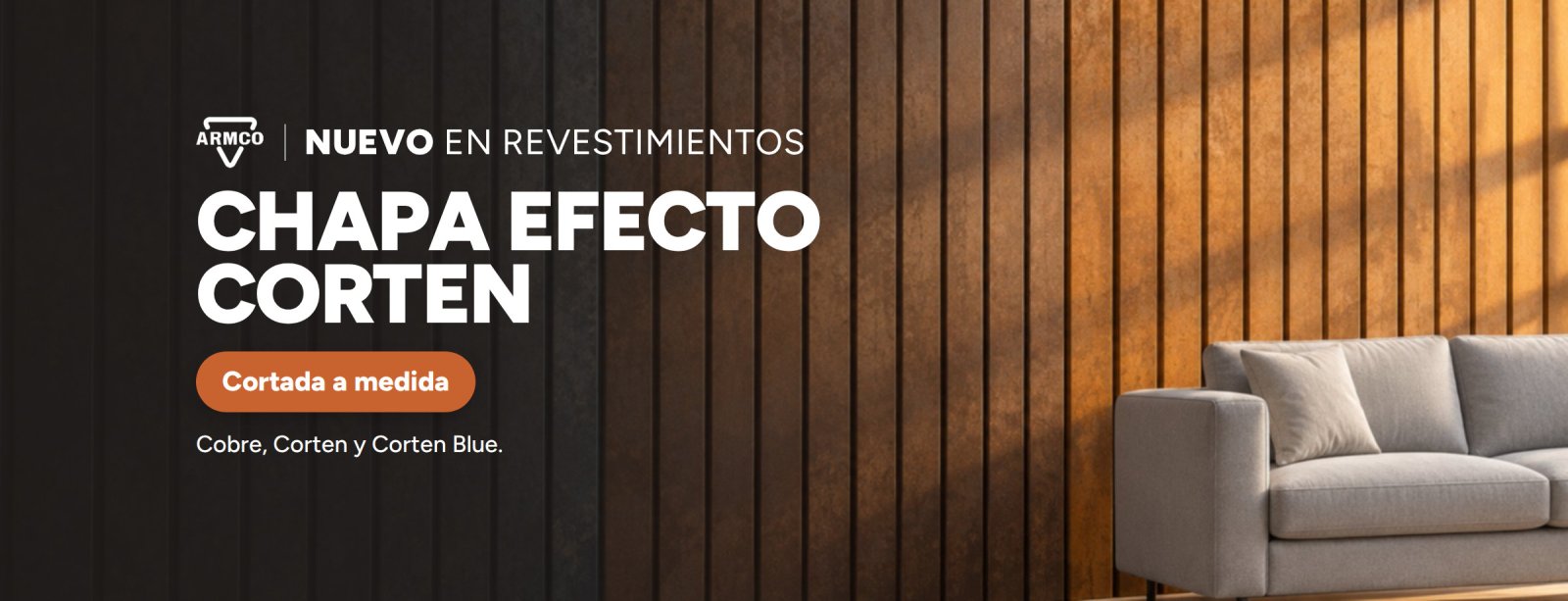 Nuevo en revestimientos. Chapa efecto Corten. Cortada a medida. Cobre, Corten y Corten Blue.