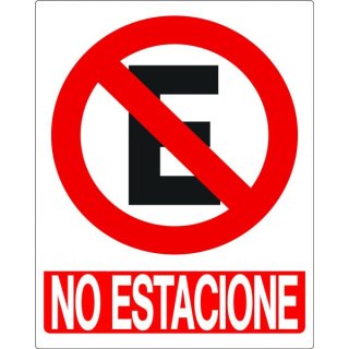 Letrero «No Estacione» Best Value